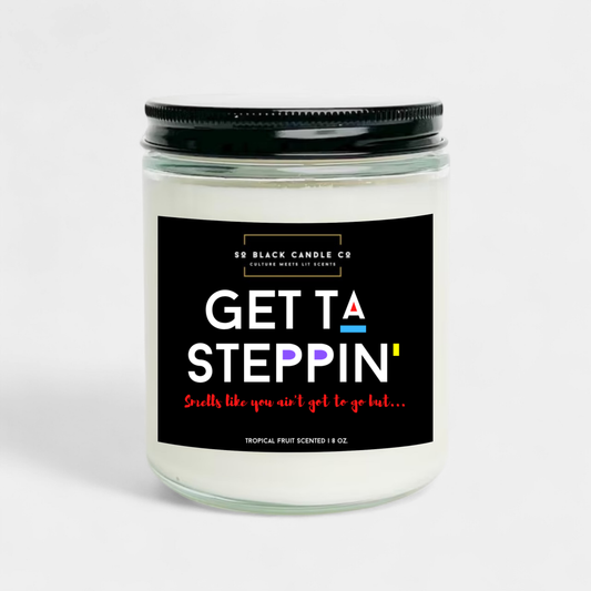 Get Ta Steppin Candle - Tropical Fruit