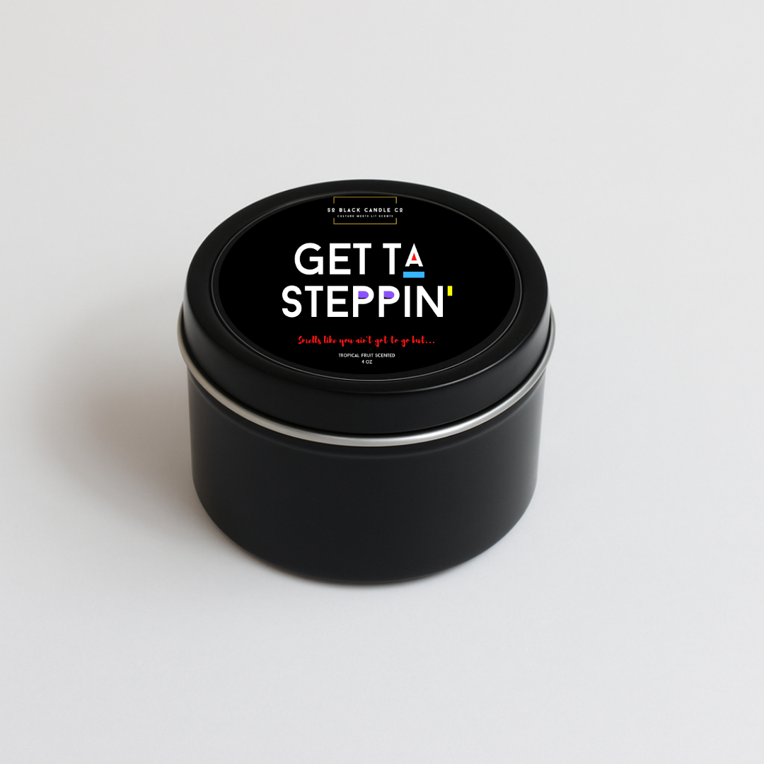 Get Ta Steppin Candle - Tropical Fruit